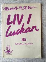 Liv i luckan: 43 kl&auml;mmiga melodier