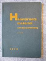 Hemv&auml;rnets materiel och dess anv&auml;ndning (hv mtrl) 1958