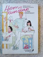 Hemkunskap f&ouml;r h&ouml;gstadiet