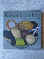 Kakor & cookies utan &auml;gg och mj&ouml;lk