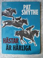 H&auml;star &auml;r h&auml;rliga