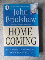 Homecoming : Reclaiming and championing your inner child