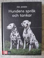 Hundens spr&aring;k och tankar