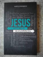 Jesus : Historiens huvudperson