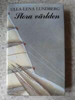 Stora v&auml;rlden : Roman
