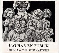 Jag har en publik
