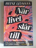 N&auml;r livet sl&aring;r till