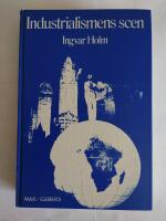Industrialismens scen : ur revolutionernas och varum&auml;ssornas teaterhistoria