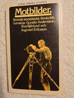 Motbilder : svensk socialistisk filmkritik : en antologi