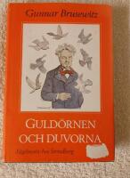 Guld&ouml;rnen och duvorna: f&aring;gelmotiv hos Strindberg