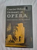 Concise Oxford Dictionary of Opera