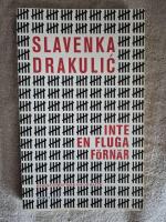 Inte en fluga f&ouml;rn&auml;r: krigsf&ouml;rbrytare inf&ouml;r r&auml;tta