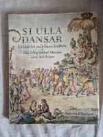Si Ulla dansar. En bilderbok om Bellmans Stockholm