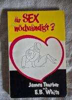 &Auml;r sex n&ouml;dv&auml;ndigt?