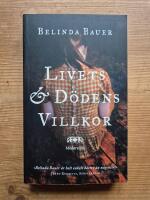 Livets och d&ouml;dens villkor