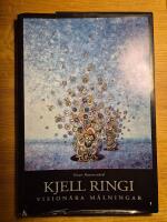 Kjell Ringi: vision&auml;ra m&aring;lningar