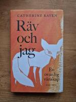 R&auml;v och jag: en ovanlig v&auml;nskap
