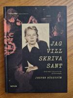 Jag vill skriva sant: Tora Dahl och poeterna p&aring; Parkv&auml;gen