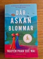 D&auml;r askan blommar
