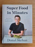 Super Food in Minuters. Donal&uml;s Super Food in Minutes