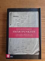 Sm&auml;rtpunkten : Lars Nor&eacute;n, pj&auml;sen Sju tre och morden i Malexander
