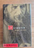 Rasputin. The Saint Who Sinned