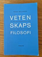 Vetenskapsfilosofi - En bok om vetenskapen och den vetenskapande m&auml;nniskan