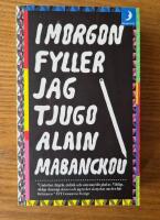 I morgon fyller jag tjugo