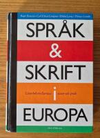 Spr&aring;k och skrift i Europa: liten bok om Europas stater och spr&aring;k