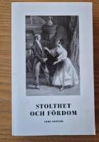 Stolthet och f&ouml;rdom