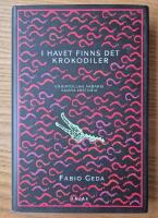 I havet finns det krokodiler: Enaiatollah Akbaris sanna historia