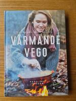 V&auml;rmande vego: comfort food deluxe