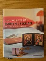 Ikonen i fickan : om yttre och inre resor