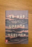 S&aring; h&auml;r upph&ouml;r v&auml;rlden