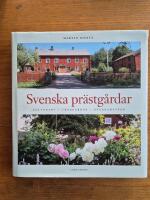 Svenska pr&auml;stg&aring;rdar : kulurarv - tr&auml;dg&aring;rdar - byggnadsv&aring;rd