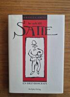 Av och till Satie: en brevbiografi