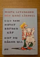 Gud som haver barnen k&auml;r, har du n&aring;gon ull