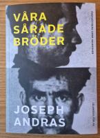 V&aring;ra s&aring;rade br&ouml;der