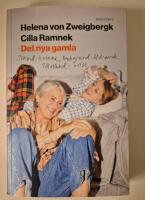 Det nya gamla: S&ouml;kord: kvinna Bakgrund: &aring;ldrande Tillst&aring;nd: vilsen