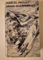 P&aring; spaning efter den tid som flytt. D 3, Kring Guermantes
