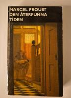 P&aring; spaning efter den tid som flytt. D 7, Den &aring;terfunna tiden