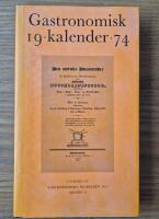 Gastronomisk kalender 1974 &Aring;rg&aring;ng 14