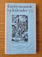 Gastronomisk kalender 1975 &Aring;rg&aring;ng 15