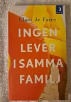 Ingen lever i samma familj