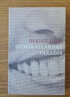 Dumskallarnas paradis