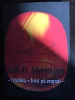 Ondska = brist p&aring; empati