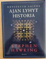 Ajan lyhyt historia - kuvitettu laitos (illustrerad)