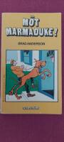 M&ouml;t Marmaduke!