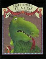 Den siste draken : en modern saga