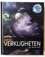 Kort om verkligheten